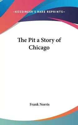 Jama a príbeh Chicaga - The Pit a Story of Chicago