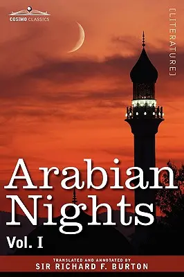 Arabské noci v 16 zväzkoch: I. zväzok - Arabian Nights, in 16 Volumes: Vol. I