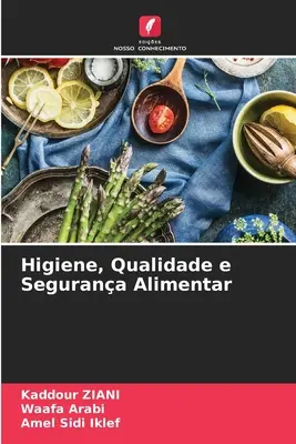 Higiene, Qualidade e Segurana Alimentar