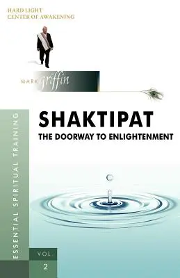 Šaktipat - Brána k osvieteniu - Shaktipat - The Doorway to Enlightenment