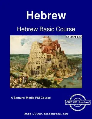Základný kurz hebrejčiny - Študentský text - Hebrew Basic Course - Student Text