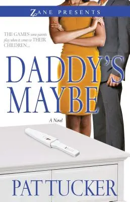 Otec je možno - Daddy's Maybe