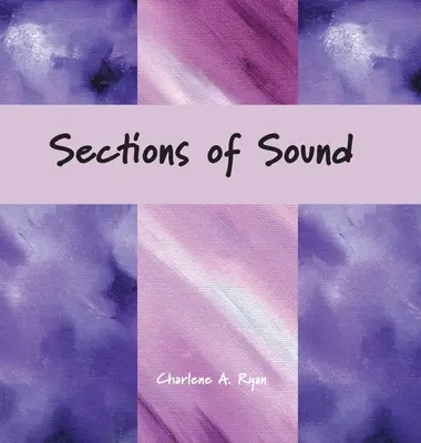 Úseky zvuku - Sections of Sound