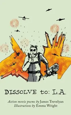 ROZPRACUJTE sa na: L.A. - DISSOLVE to: L.A.