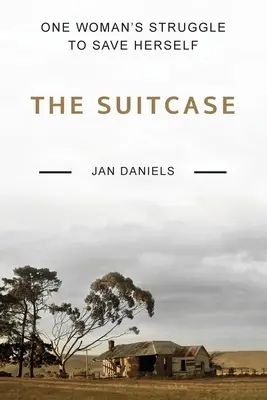 Kufrík: Boj jednej ženy o vlastnú záchranu - The Suitcase: One Woman's Struggle to Save Herself