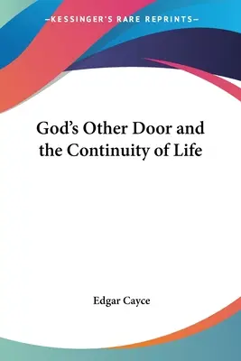 Druhé Božie dvere a kontinuita života - God's Other Door and the Continuity of Life