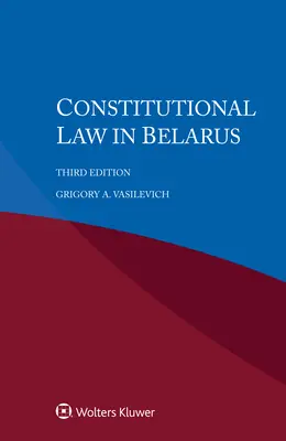 Ústavné právo v Bielorusku - Constitutional Law in Belarus