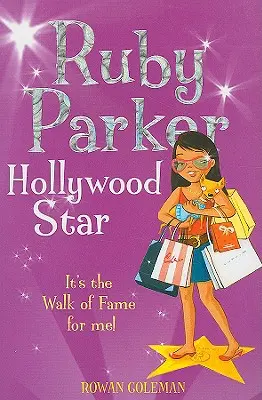 Ruby Parkerová: Ruby Parkerová: hollywoodska hviezda - Ruby Parker: Hollywood Star