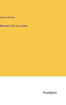 Misijný život v Londýne - Mission Life in London