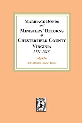 Manželstvá okresu Chesterfield, sedemnásť sedemdesiatjeden až osemnásť pätnásť - Chesterfield County Marriages, Seventeen Seventy-One to Eighteen Fifteen