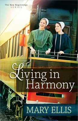 Život v harmónii: 1. zväzok - Living in Harmony: Volume 1