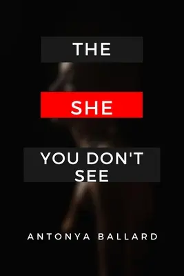 Tá, ktorú nevidíš - The She You Don't See