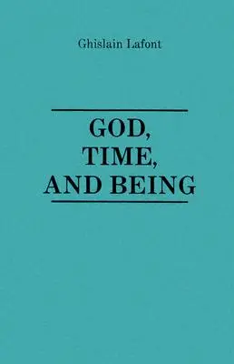 Boh, čas a bytie - God, Time and Being