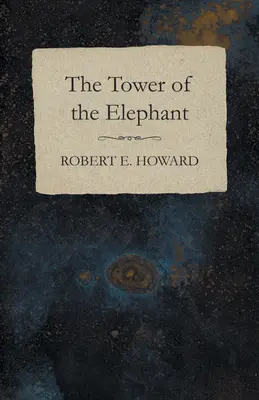 Slonia veža - The Tower of the Elephant