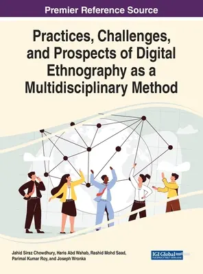 Praktiky, výzvy a perspektívy digitálnej etnografie ako multidisciplinárnej metódy - Practices, Challenges, and Prospects of Digital Ethnography as a Multidisciplinary Method
