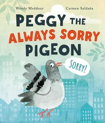 Holubica Peggy, ktorej je vždy ľúto - Peggy the Always Sorry Pigeon