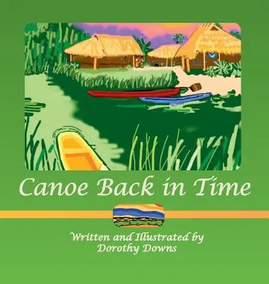 Kanoe späť v čase - Canoe Back in Time