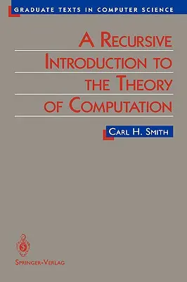 Rekurzívny úvod do teórie výpočtovej techniky - A Recursive Introduction to the Theory of Computation