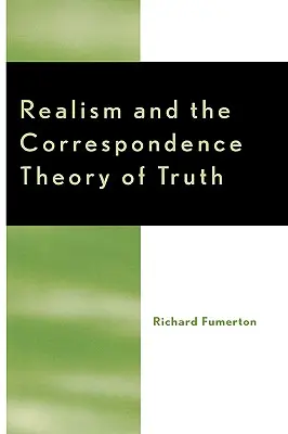 Realizmus a korešpondenčná teória pravdy - Realism and the Correspondence Theory of Truth