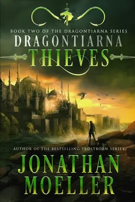 Dragontiarna: Zlodeji - Dragontiarna: Thieves
