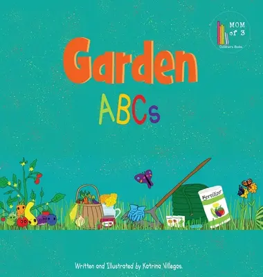 Záhradné abecedy - Garden ABCs