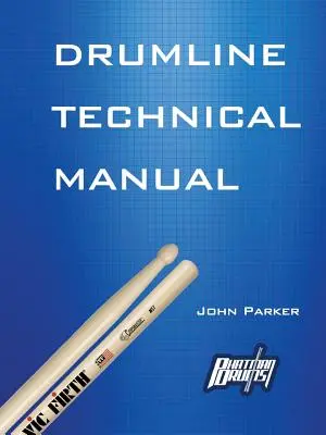 Technická príručka pre bubeníkov - Drumline Technical Manual