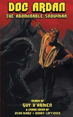 Doc Ardan a ohavný snehuliak - Doc Ardan and The Abominable Snowman