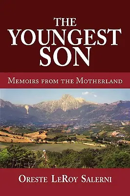 Najmladší syn, spomienky z vlasti - The Youngest Son, Memoirs from the Motherland