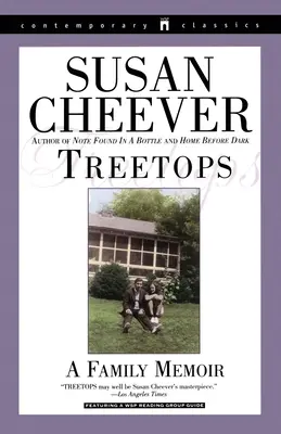 Vrcholky stromov: Rodinné memoáre - Treetops: A Family Memoir