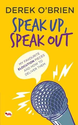 Speak Up, Speak Out: Moja obľúbená rečňovanka a ako ju predniesť - Speak Up, Speak Out: My Favourite Elocution Pieces and How to Deliver Them
