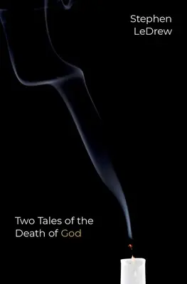Dva príbehy o smrti Boha - Two Tales of the Death of God