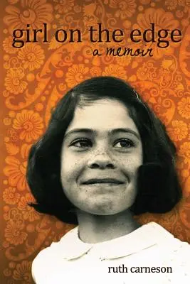 Dievča na okraji: Memoáre - Girl on the Edge: A Memoir