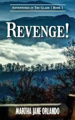 Pomsta! Dobrodružstvá na poľane - Revenge! Adventures in the Glade
