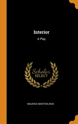 Interiér: Hra - Interior: A Play