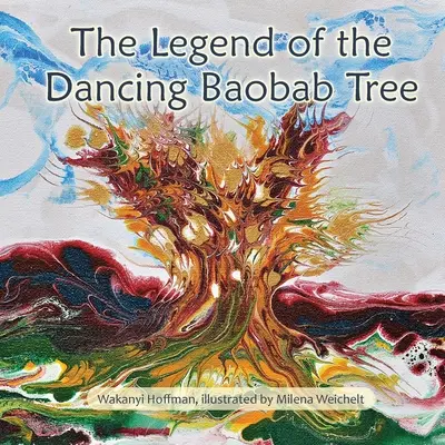 Legenda o tancujúcom baobabe - The Legend of the Dancing Baobab Tree