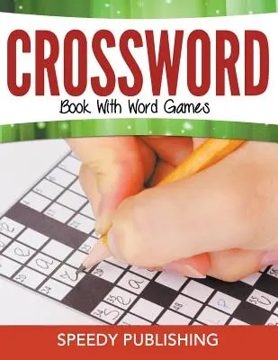 Krížovka so slovnými hrami - Crossword Book With Word Games