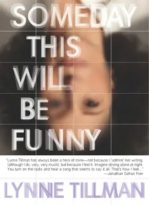 Jedného dňa to bude smiešne - Someday This Will Be Funny