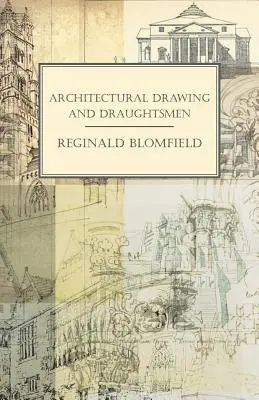 Architektonické kreslenie a kresliči - Architectural Drawing and Draughtsmen