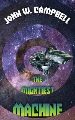 Najmocnejší stroj - The Mightiest Machine