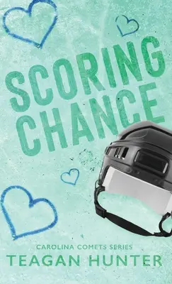 Šanca na skórovanie (špeciálna edícia v tvrdej väzbe) - Scoring Chance (Special Edition Hardcover)