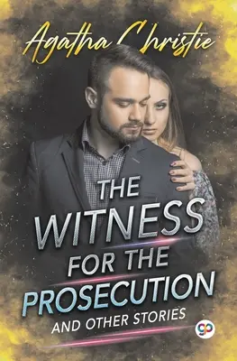 Svedok obžaloby a iné príbehy (General Press) - The Witness for the Prosecution and Other Stories (General Press)