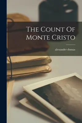 Gróf Monte Christo - The Count Of Monte Cristo