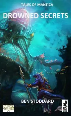 Príbehy z Mantiky: Utopené tajomstvá - Tales of Mantica: Drowned Secrets