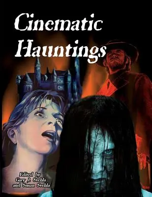 Filmové strašidlá - Cinematic Hauntings