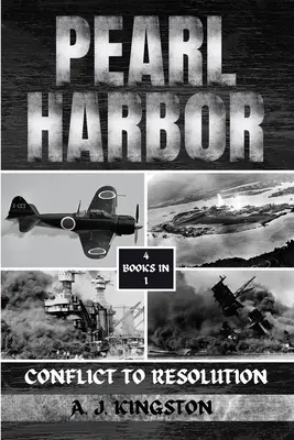 Pearl Harbor: Konflikt k riešeniu - Pearl Harbor: Conflict To Resolution
