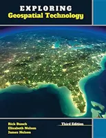 Skúmanie geopriestorových technológií - Exploring Geospatial Technology