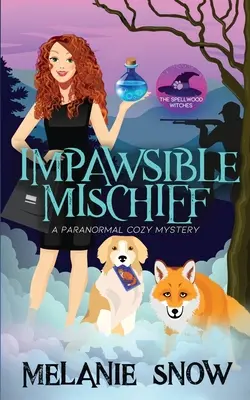 Impawsible Mischief: Paranormálna útulná záhada - Impawsible Mischief: Paranormal Cozy Mystery