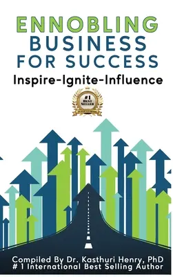 Zušľachťovanie podnikania pre úspech - Ennobling Business for Success