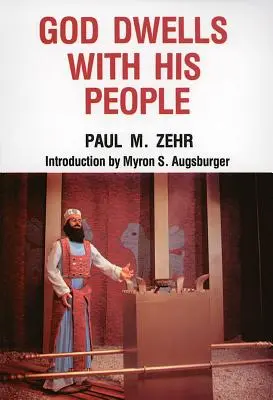 Boh prebýva so svojím ľudom - God Dwells with His People