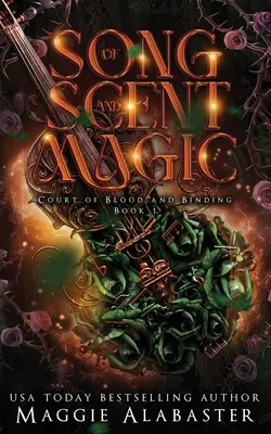 Pieseň vône a mágie - Song of Scent and Magic